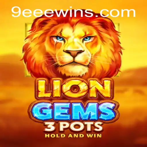 Descobrindo o Fascinante Mundo de LionGems3pots: Uma Aventura com a Palavra-Chave 9EEE